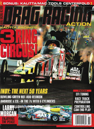 DRAG RACING ACTION 2005 NOV - KALITTA RACING, LARRY MORGAN, EFI TUNING*